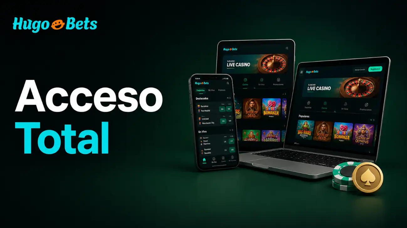 Acceso a HugoBets desde Celular Tablet y Computadora